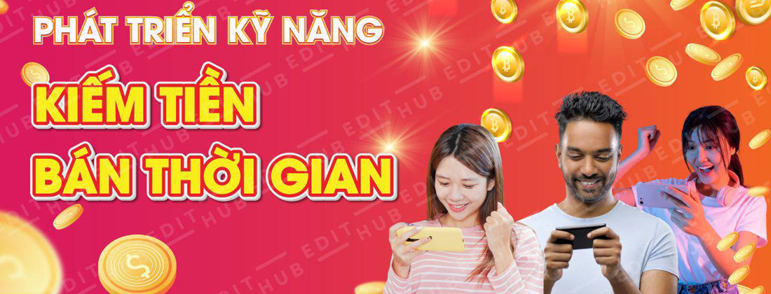 Cách kiếm tiền nhanh nhất